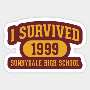 I Survived Sunnydale High Sticker